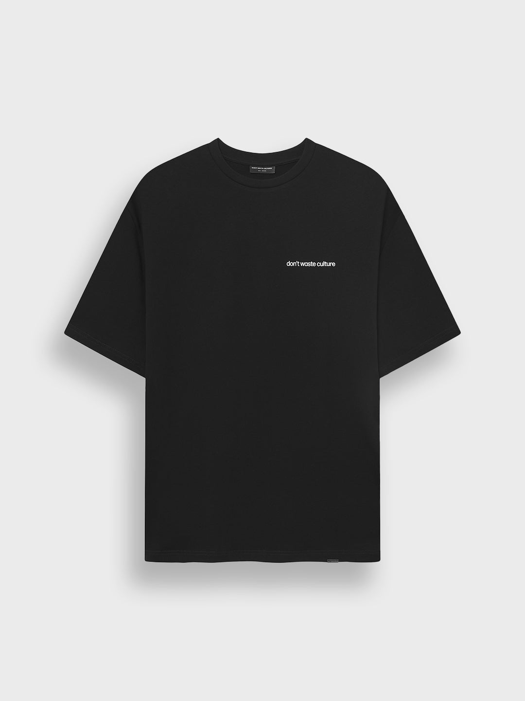 Voorkant Don't Waste Culture t-shirt black