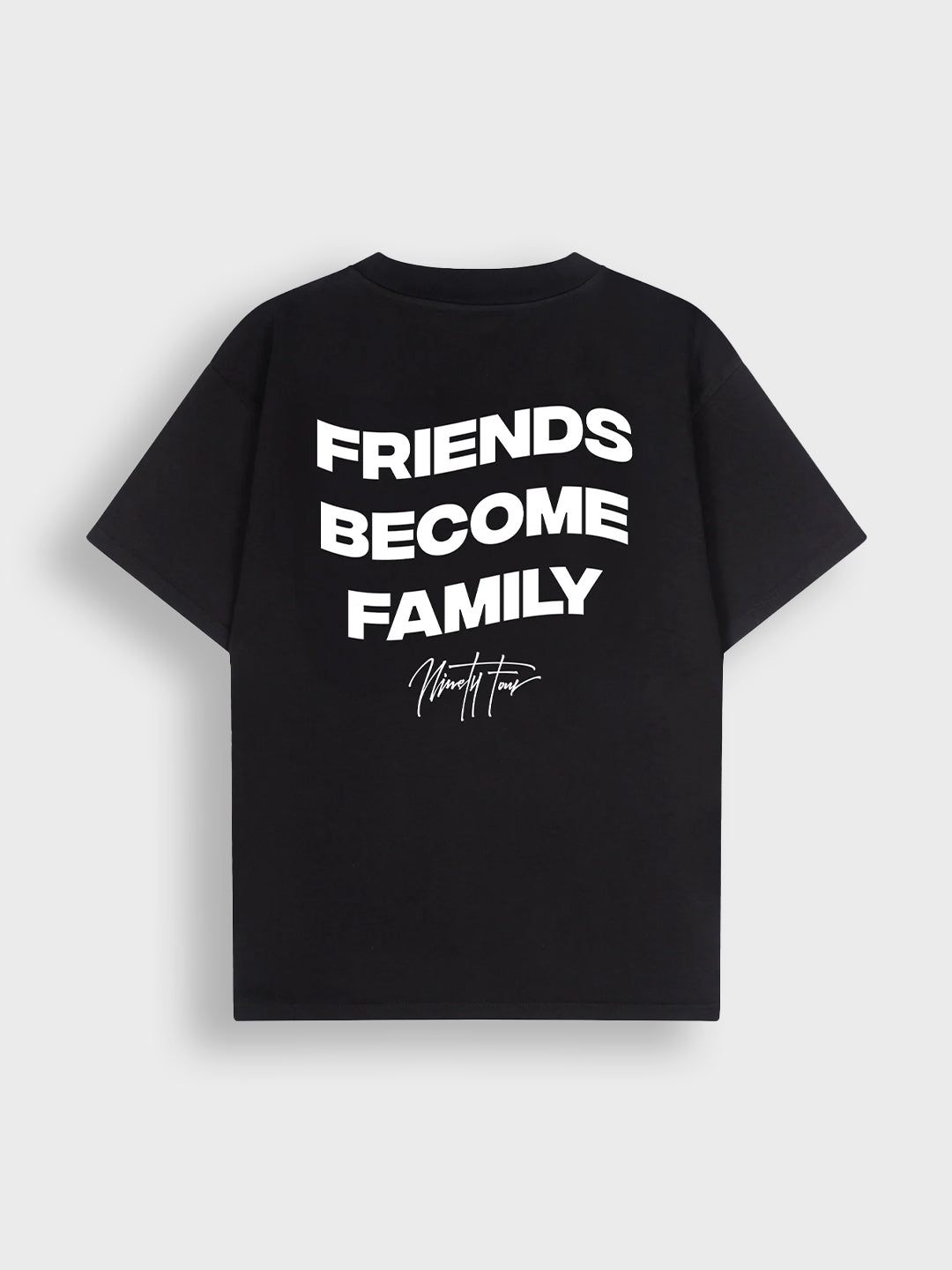 ninetyfour friends become family t-shirt black